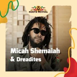 Micah Shemaiah & Dreadites
