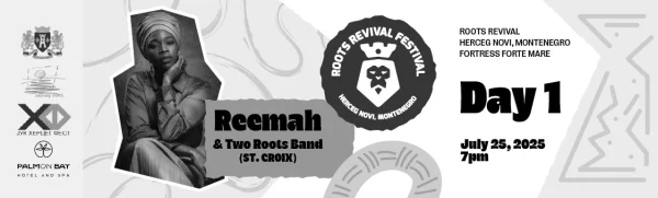 Roots Revival 2025: Dan 1- Jul 25ti - Reemah
